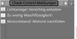 Je nach Ausstattung werden die gespeicherten Check-Control-Meldungen zusätzlich